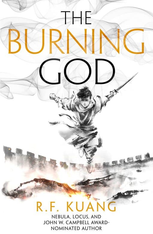 The Burning God: The award-winning epic fantasy trilogy that combines the history of China with a gripping world of gods and monsters: Book 3 (The Poppy War) Paperback