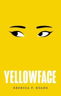 Yellowface: Summer 2023Â’s most anticipated new thriller from the New York Times bestselling