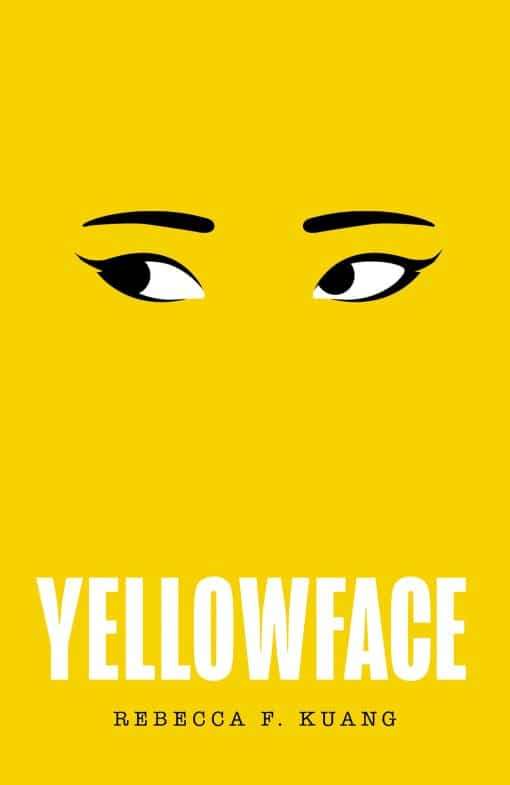 Yellowface: Summer 2023Â’s most anticipated new thriller from the New York Times bestselling