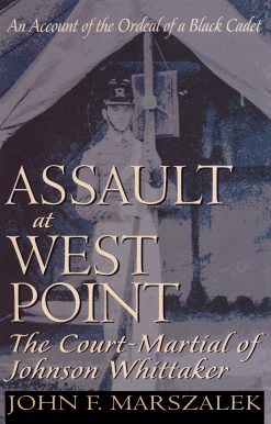 Assault at West Point, The Court Martial of Johnson Whittaker
