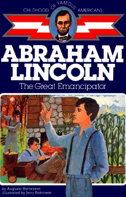 Abraham Lincoln The Great Emancipator