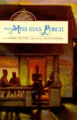 From Miss Ida's Porch