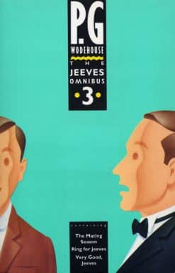 The Jeeves Omnibus - Vol 3: (Jeeves & Wooster)