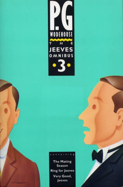 The Jeeves Omnibus - Vol 3: (Jeeves & Wooster)