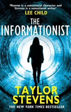 The Informationist: (Vanessa Munroe: Book 1)