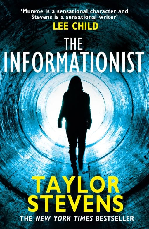 The Informationist: (Vanessa Munroe: Book 1)