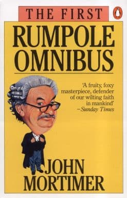 The First Rumpole Omnibus
