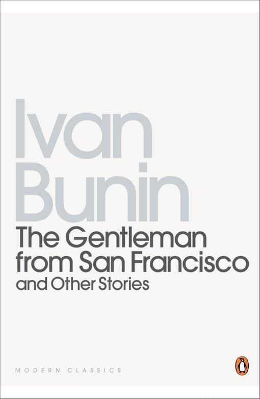 The Gentleman from San Francisco: And Other Stories