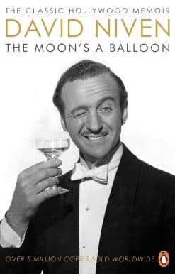 The Moon's a Balloon: The Guardian Number One Hollywood Autobiography