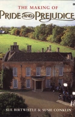 The Making of Pride and Prejudice