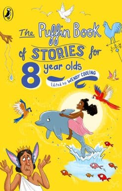 The Puffin Book of Stories for Eight-year-olds