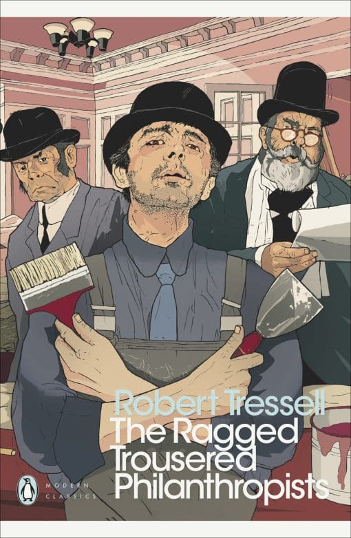 The Ragged Trousered Philanthropists