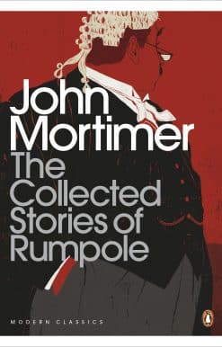 The Collected Stories of Rumpole
