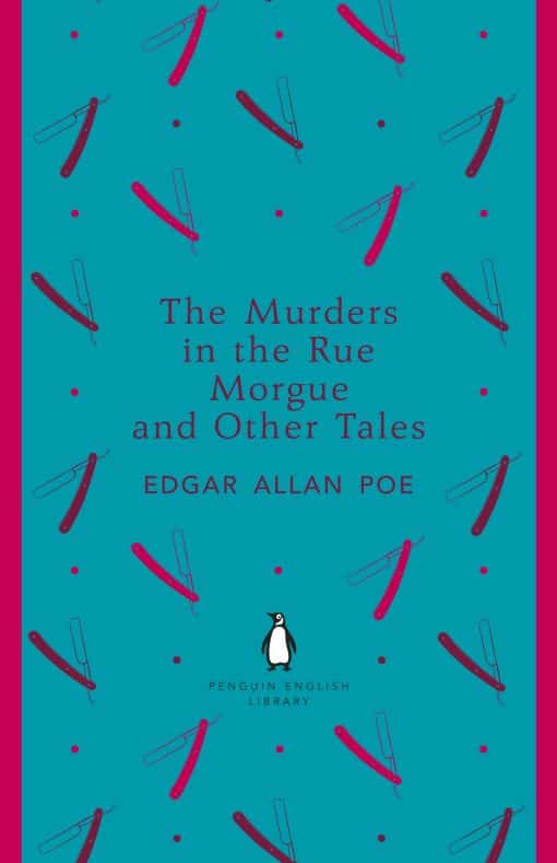 The Murders in the Rue Morgue and Other Tales