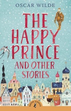 The Happy Prince and Other Stories