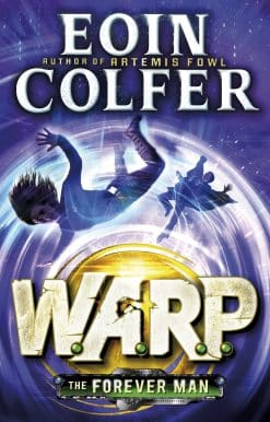 The Forever Man (W.A.R.P. Book 3)