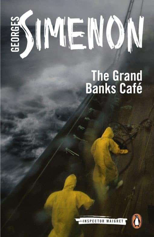 The Grand Banks CafÃ©: Inspector Maigret #8