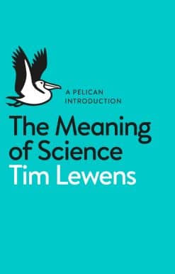 The Meaning of Science