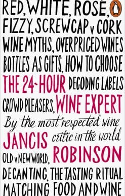 The 24-Hour Wine Expert