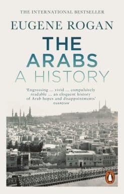 The Arabs: A History Revised and Updated Edition