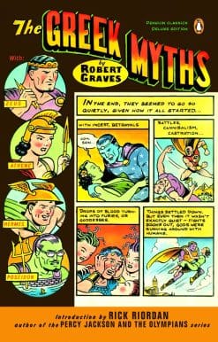 The Greek Myths (Penguin Classics Deluxe Edition)