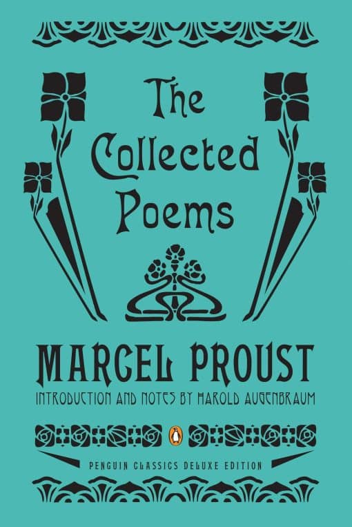 The Collected Poems: A Dual-Language Edition with Parallel Text (Penguin Classics Deluxe Edition)