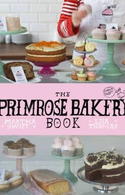 The Primrose Bakery Book
