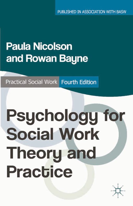 Psychology for Social Work Theory and Practice