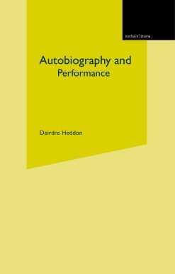 Autobiography and Performance