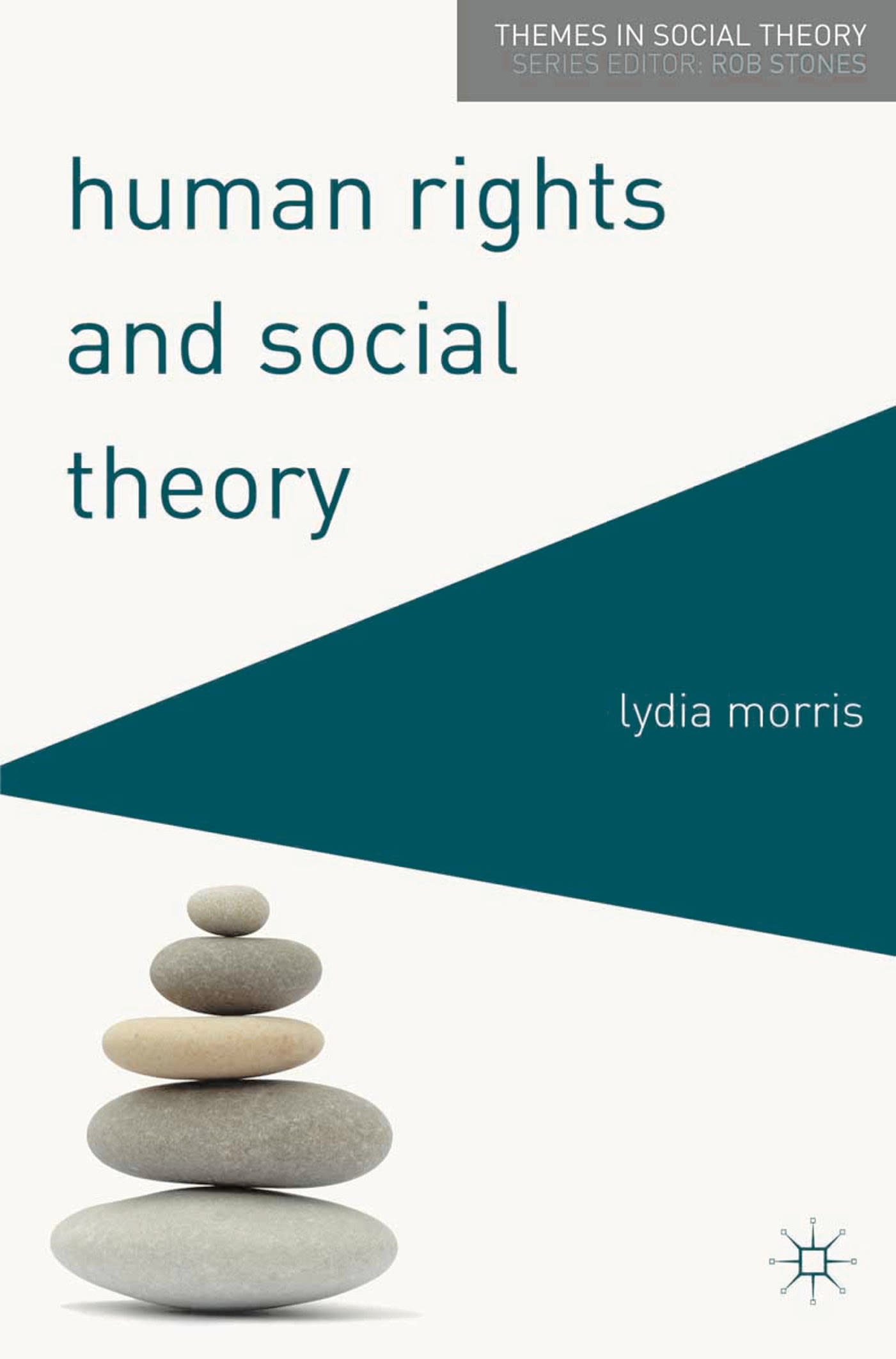 Human Rights and Social Theory 1 Human Rights and Social Theory