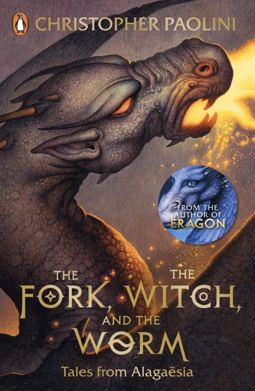 The Fork, the Witch, and the Worm: Tales from AlagaÃ«sia Volume 1: Eragon