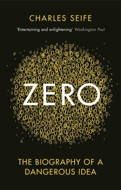 Zero The Biography of a Dangerous Idea