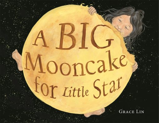 A Big Mooncake for Little Star 3 A Big Mooncake for Little Star