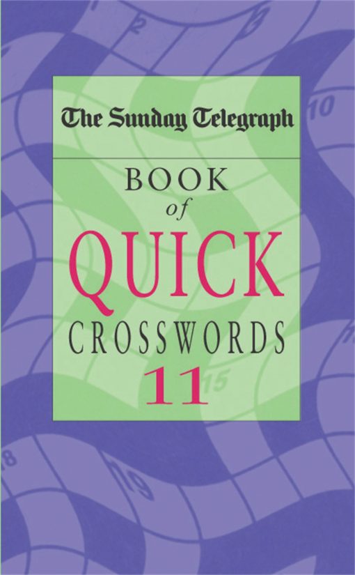 The Sunday Telegraph Book of Quick Crosswords 11