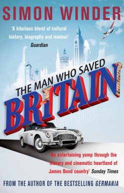 The Man Who Saved Britain