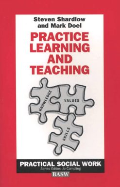 Practice Learning and Teaching