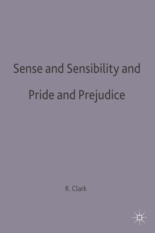 Sense and Sensibility & Pride and Prejudice