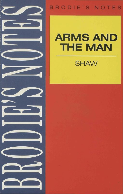 Shaw: Arms and the Man