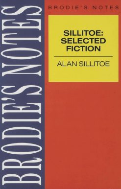 Sillitoe: Selected Fiction
