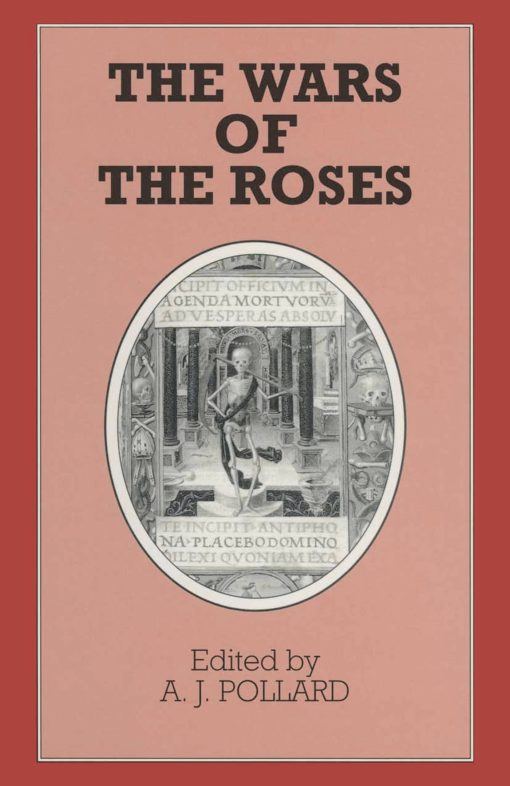 The Wars of the Roses