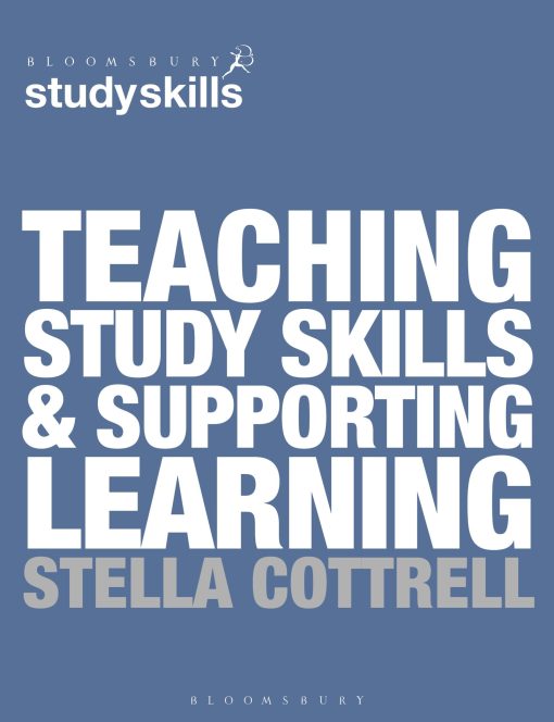 Teaching Study Skills and Supporting Learning