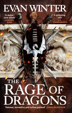 The Rage of Dragons: The Burning, Book One