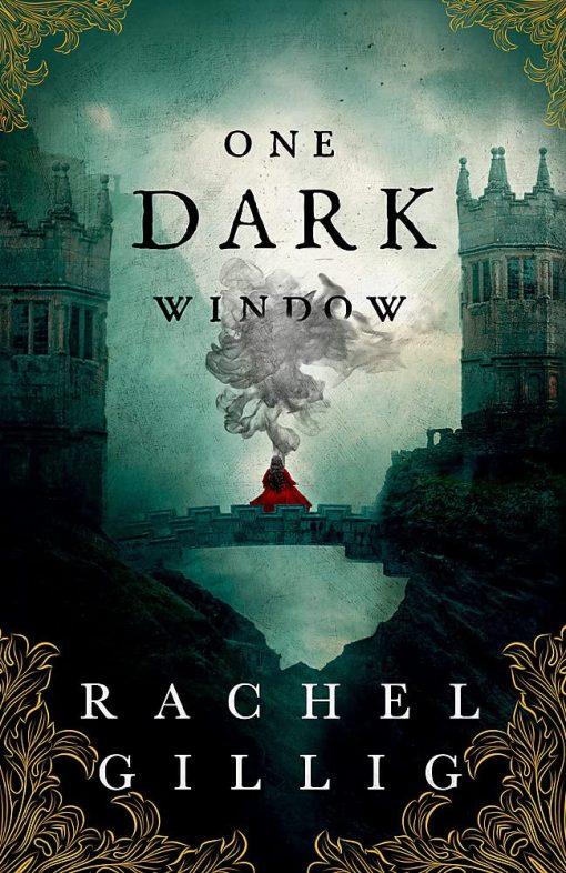 One Dark Window: the gothic and spellbinding fantasy romance sensation (The Shepherd King)