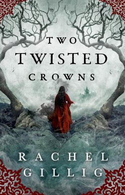 Two Twisted Crowns: the instant NEW YORK TIMES and USA TODAY bestseller (The Shepherd King)