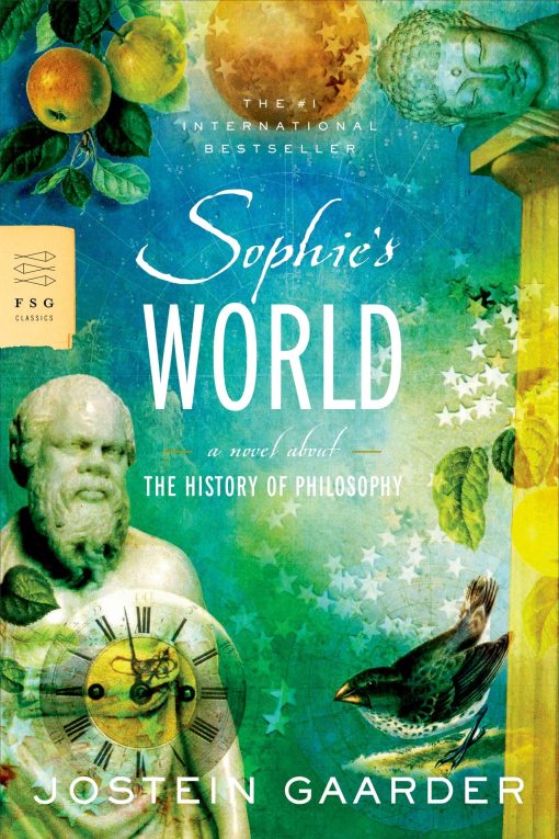 Sophie's World: A Novel about the History of Philosophy (FSG Classics)