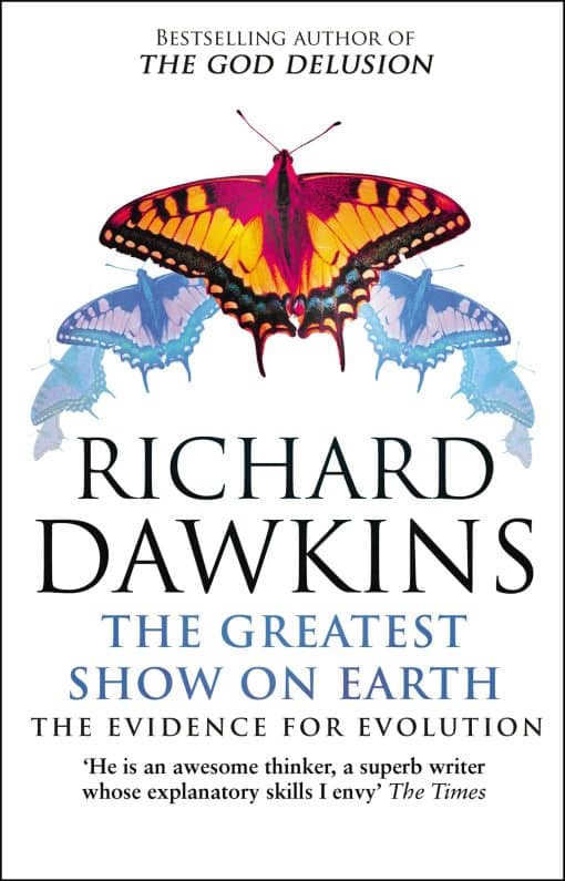 The Greatest Show on Earth: The Evidence for Evolution