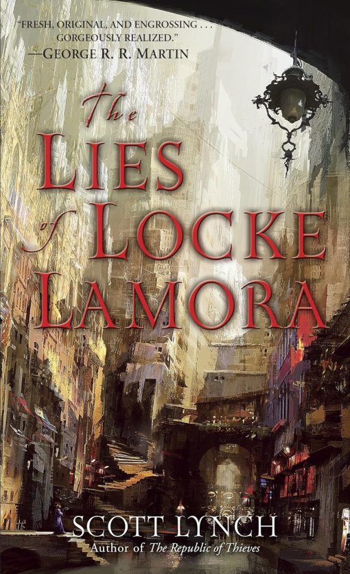 The Lies of Locke Lamora (The Gentleman Bastard Sequence)