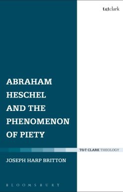 Abraham Heschel and the Phenomenon of Piety