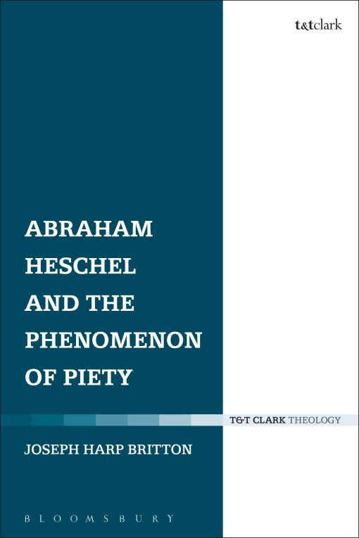 Abraham Heschel and the Phenomenon of Piety