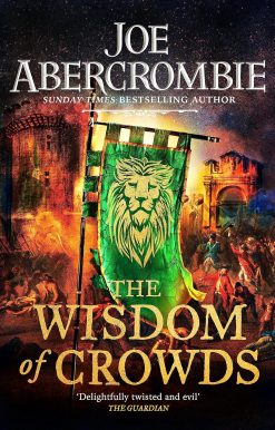 The Wisdom of Crowds: The Riotous Conclusion to The Age of Madness